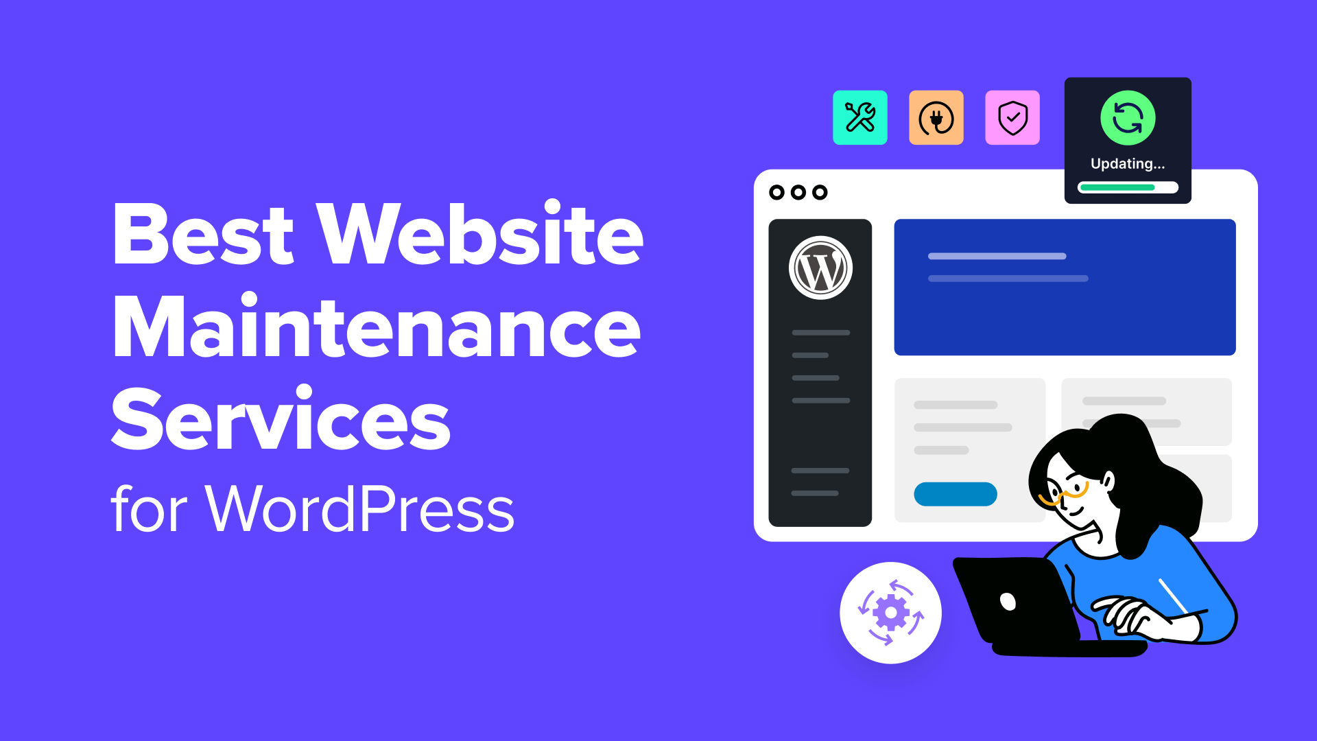 I Will Be Your Monthly WordPress Website Maintenance & Development Expert