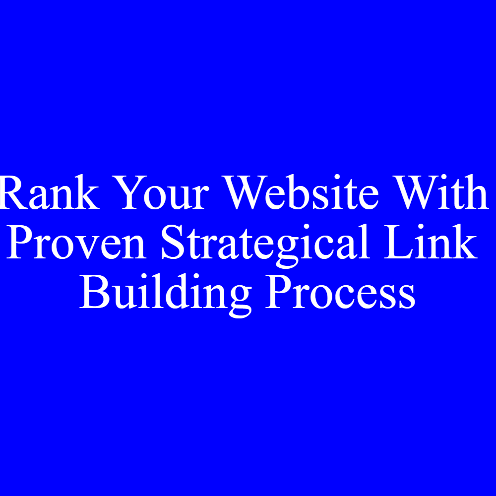 Rank Your Website With Powerful Link Building Campaign