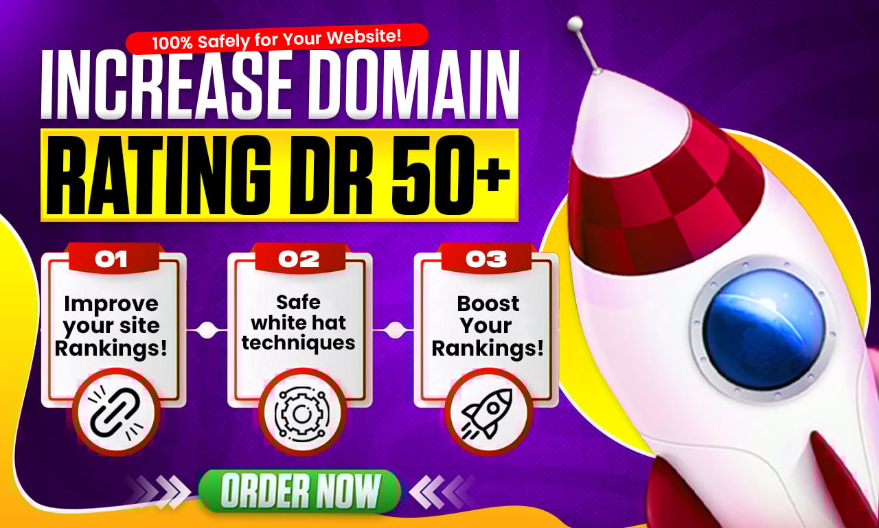 I Will Increase Your Website Ahrefs Domain Rating (DR 50+)