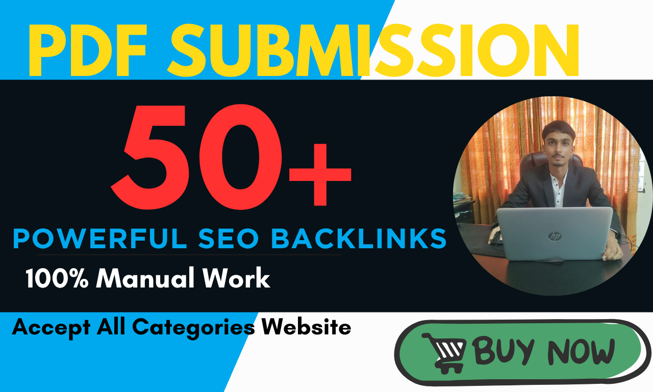I Will Manually Create 50+ High Authority PDF Submission Backlinks to Boost Your Google Ranking