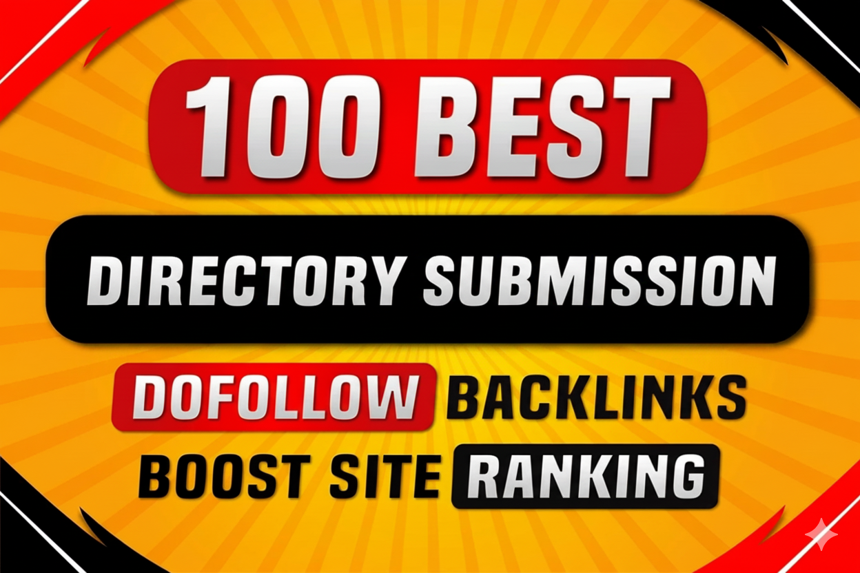 100 Manual Directory Submission Backlinks – High-Quality Backlinks