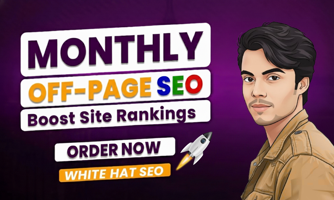 Powerful monthly off page SEO service with High authority White hat dofollow backlinks