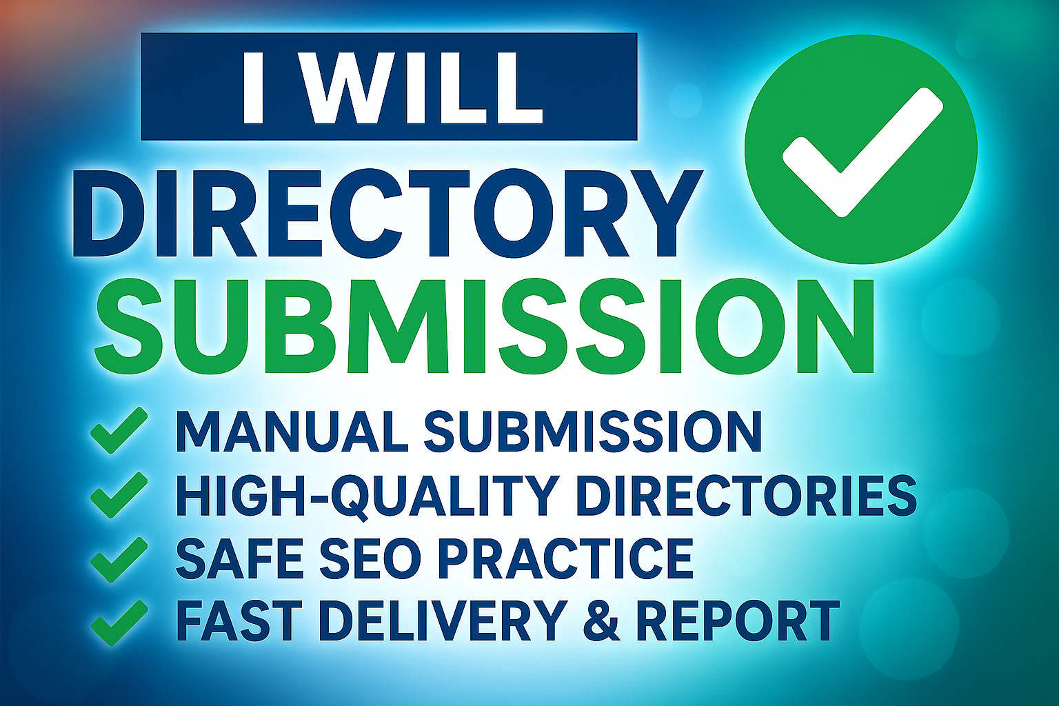 I Will Do Manual Directory Submission For Safe SEO and High Authority Backlinks