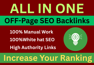 I Will Provide a All in One 1000 Off Page SEO Backlinks Package for Strong Ranking Results